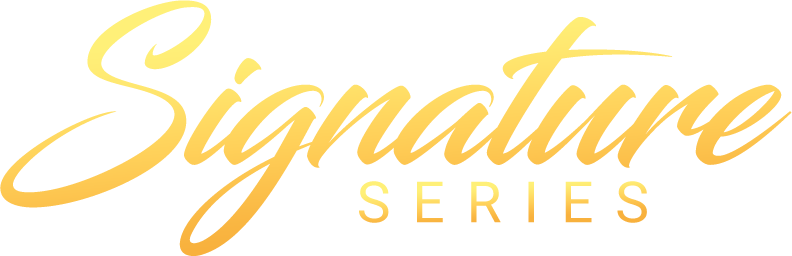 Signature Series