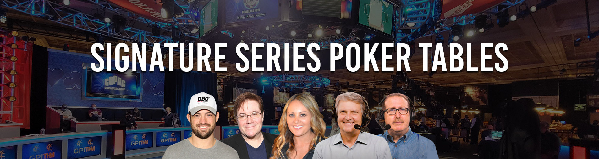 Signature Series Poker Tables — Designed By Legends
